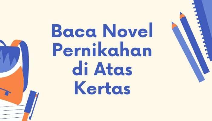 novel pernikahan di atas kertas