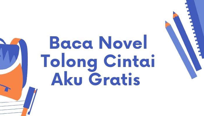 novel tolong cintai aku