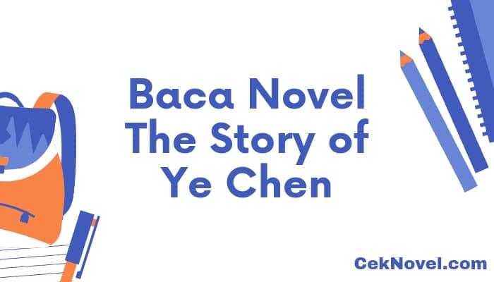 novel the story of ye chen