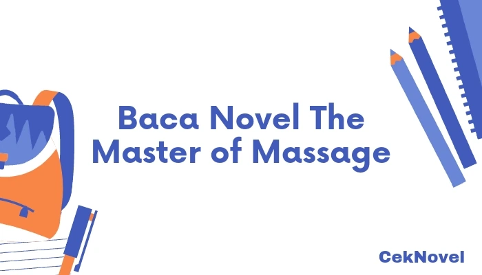 Novel The Master Of Massage
