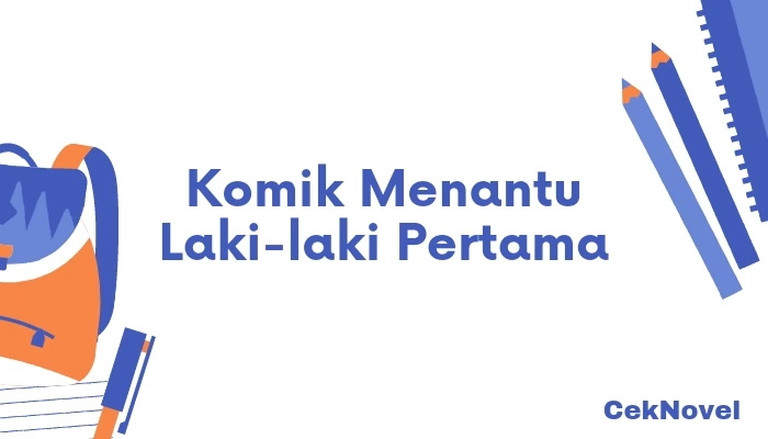 Komik Menantu Laki laki Pertama