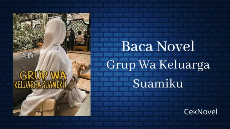 Novel Grup Wa Keluarga Suamiku
