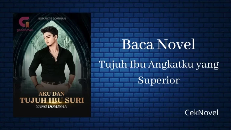 Novel Tujuh Ibu Angkatku yang Superior