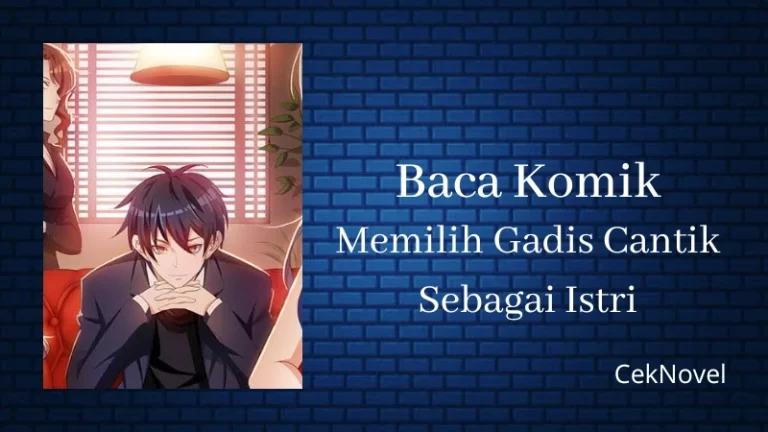 Komik Memilih Gadis Cantik Sebagai Istri