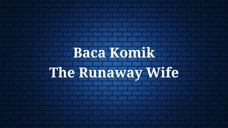 Komik The Runaway Wife