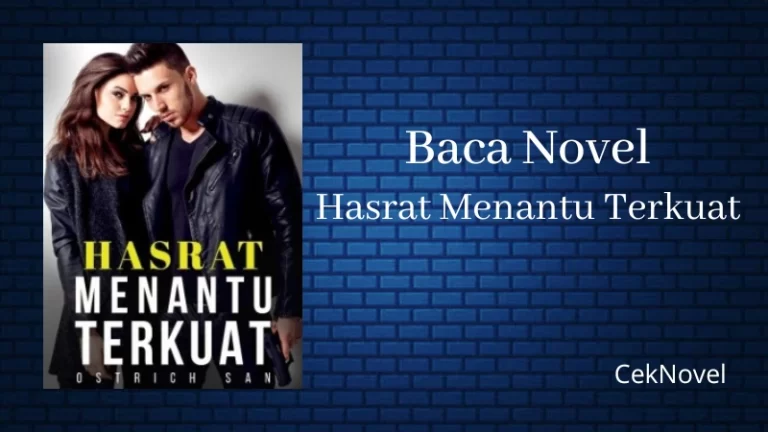 Novel Hasrat Menantu Terkuat