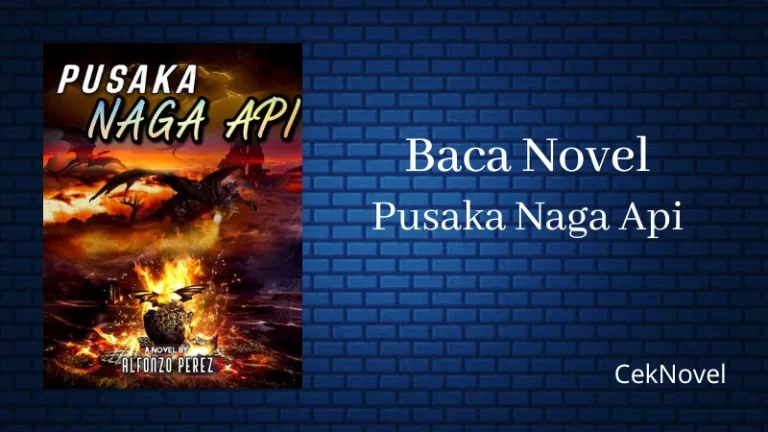 Novel Pusaka Naga Api