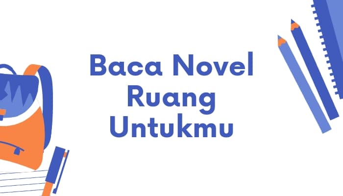 novel ruang untukmu