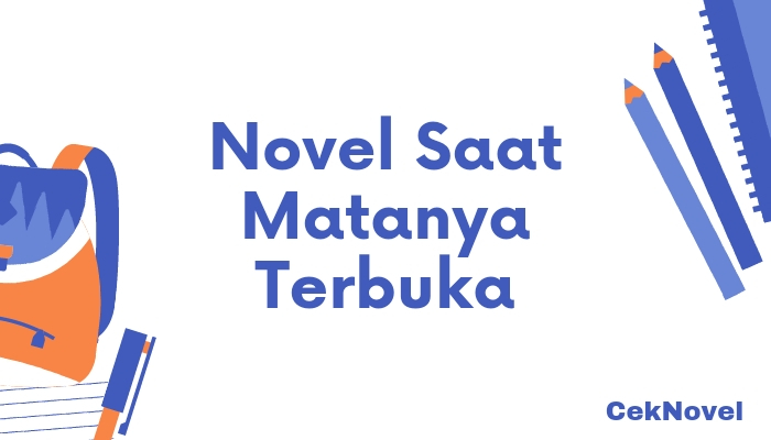 Novel Saat Matanya Terbuka