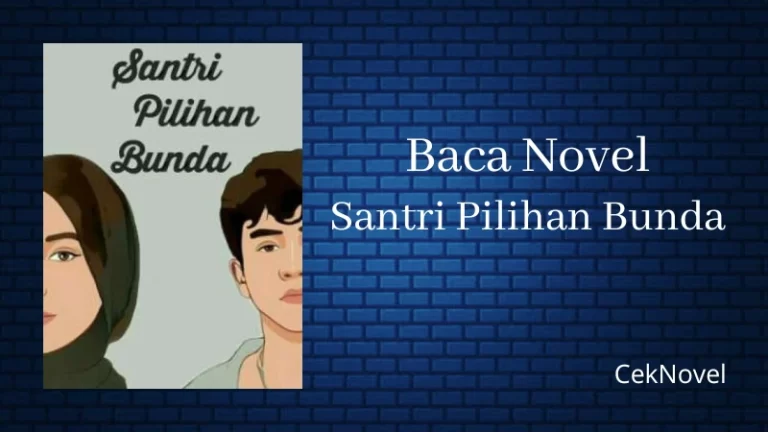Novel Santri Pilihan Bunda
