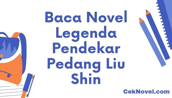 novel legenda pendekar pedang liu shin