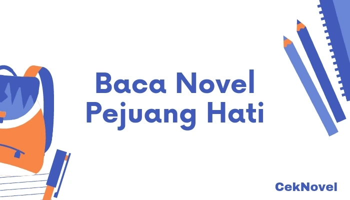 Novel Pejuang Hati
