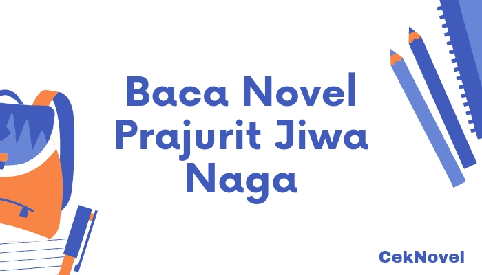 Novel Prajurit Jiwa Naga