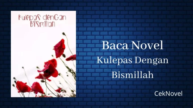 Novel Kulepas Dengan Bismillah