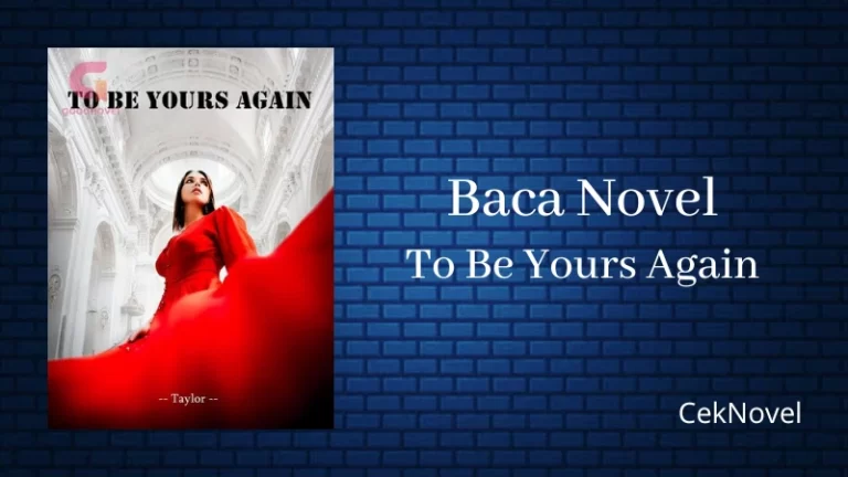 Novel To Be Yours Again 1