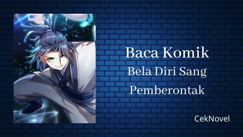 Komik Bela Diri Sang Pemberontak 1