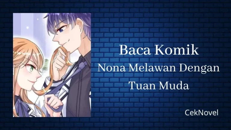 Komik Nona Melawan Dengan Tuan Muda