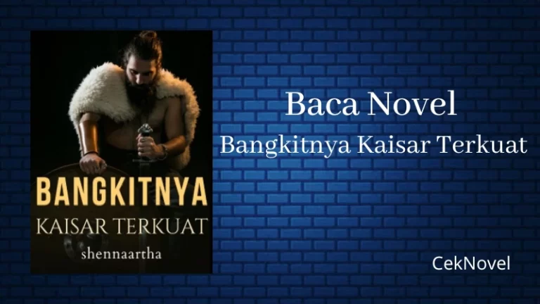 Novel Bangkitnya Kaisar Terkuat