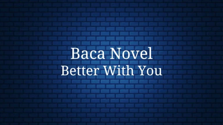 Novel Better With You