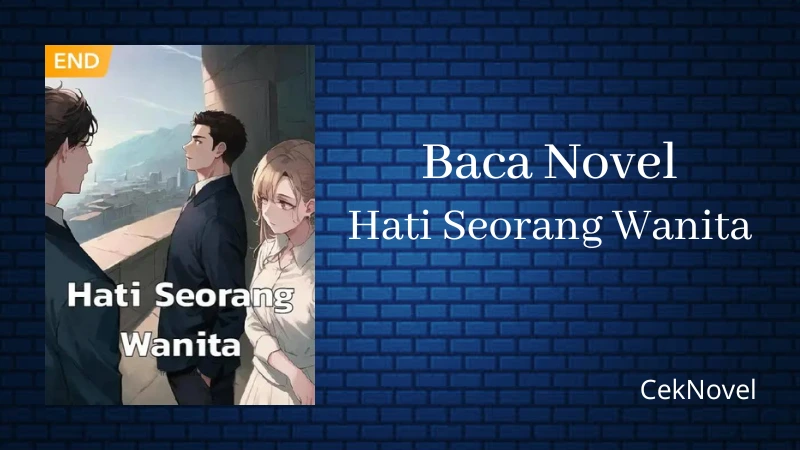 Novel Hati Seorang Wanita