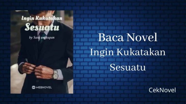 Novel Ingin Kukatakan Sesuatu