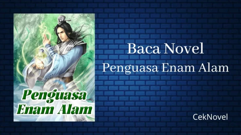 Novel Penguasa Enam Alam
