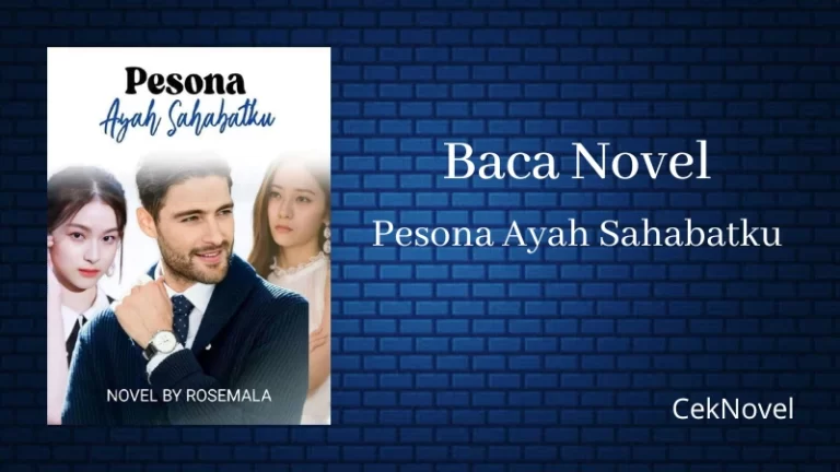 Novel Pesona Ayah Sahabatku