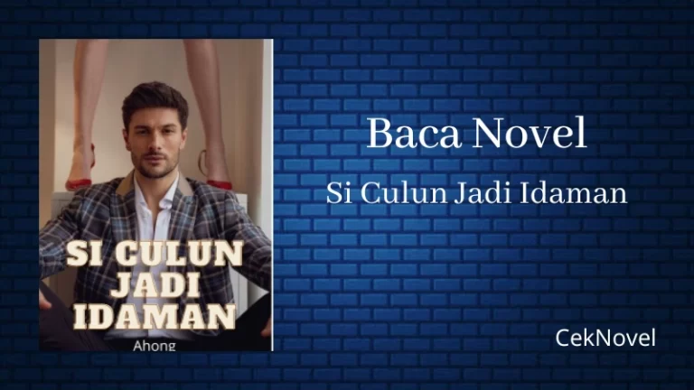 Novel Si Culun Jadi Idaman