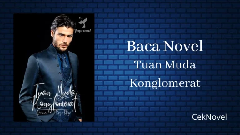 Novel Tuan Muda Konglomerat