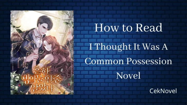 I Thought It Was A Common Possession Novel