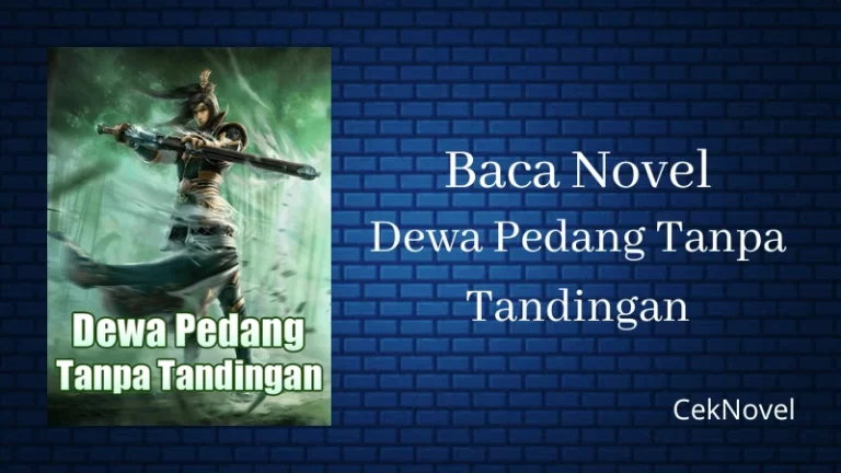 Novel Dewa Pedang Tanpa Tandingan