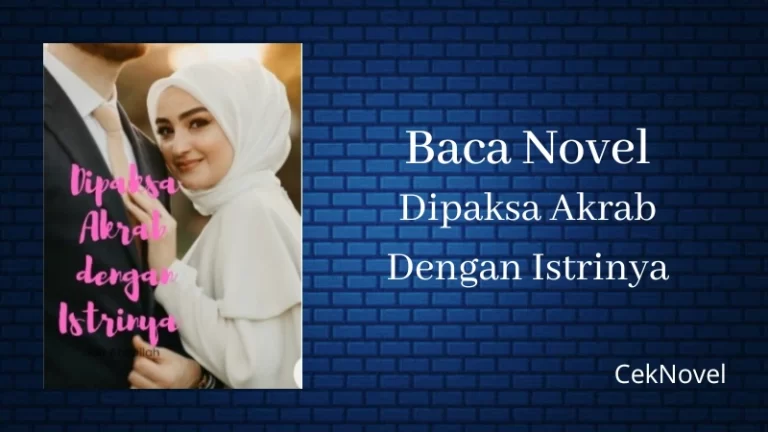 Novel Dipaksa Akrab Dengan Istrinya