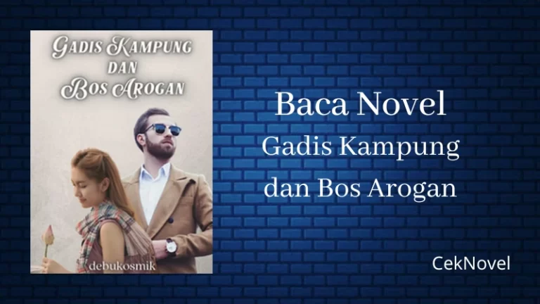 Novel Gadis Kampung dan Bos Arogan