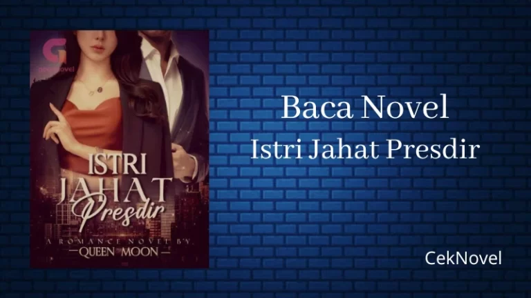 Novel Istri Jahat Presdir