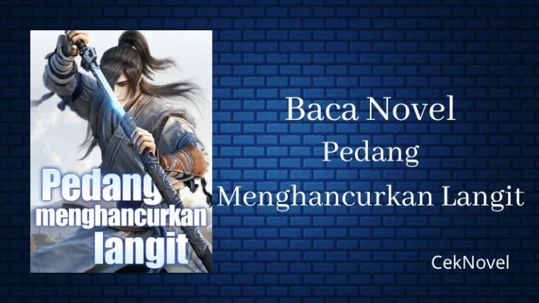 Novel Pedang Menghancurkan Langit