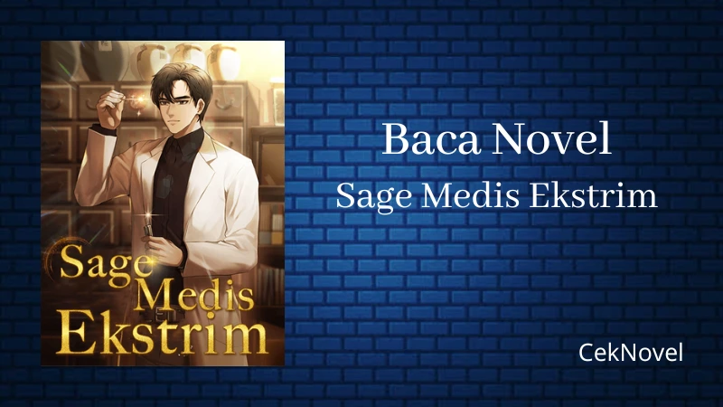 Novel Sage Medis Ekstrim