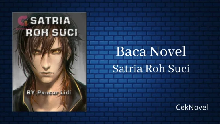 Novel Satria Roh Suci