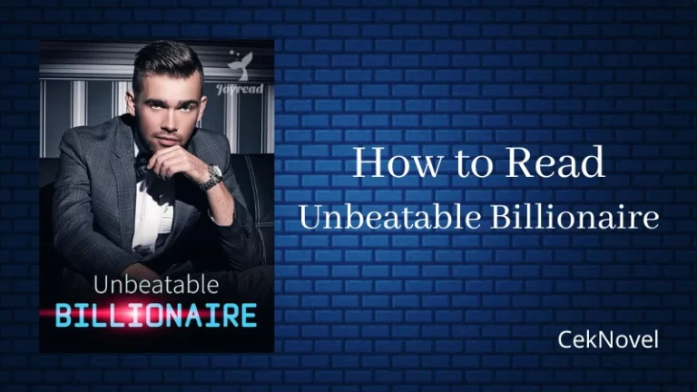 Unbeatable Billionaire Novel