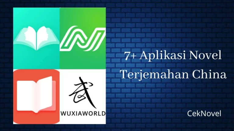 Aplikasi Novel Terjemahan China