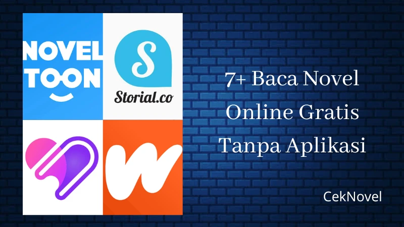 Baca Novel Online Gratis Tanpa Aplikasi