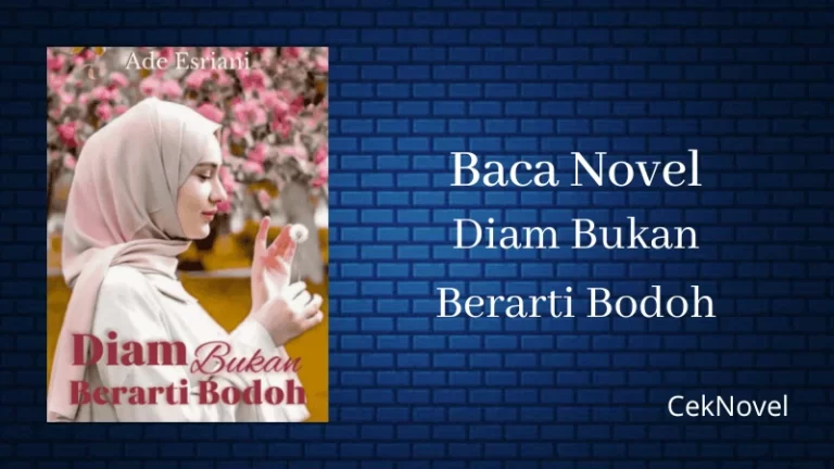 Novel Diam Bukan Berarti Bodoh