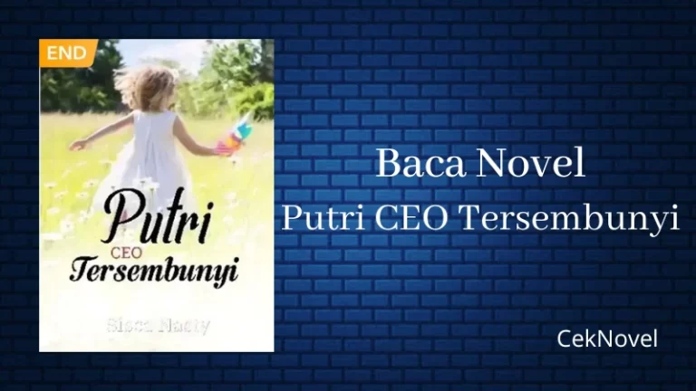 Novel Putri CEO Tersembunyi
