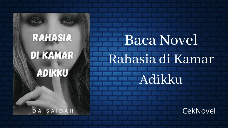 Novel Rahasia di Kamar Adikku
