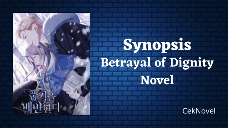 Betrayal of Dignity Novel