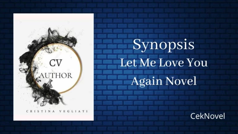 Let Me Love You Again Novel