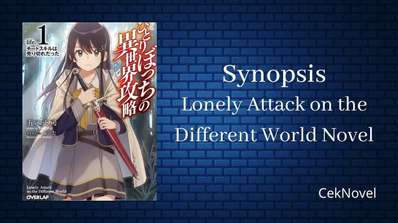 Lonely Attack on the Different World Novel
