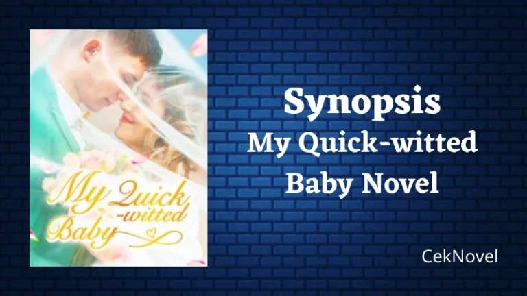 My Quick-witted Baby Novel