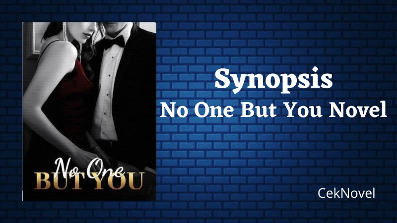 No One But You Novel