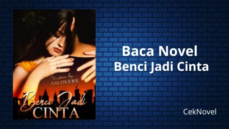 Novel Benci Jadi Cinta