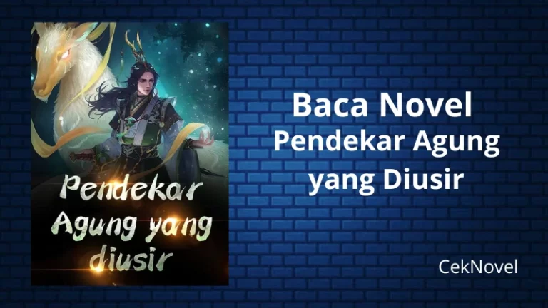 Novel Pendekar Agung Yang Diusir
